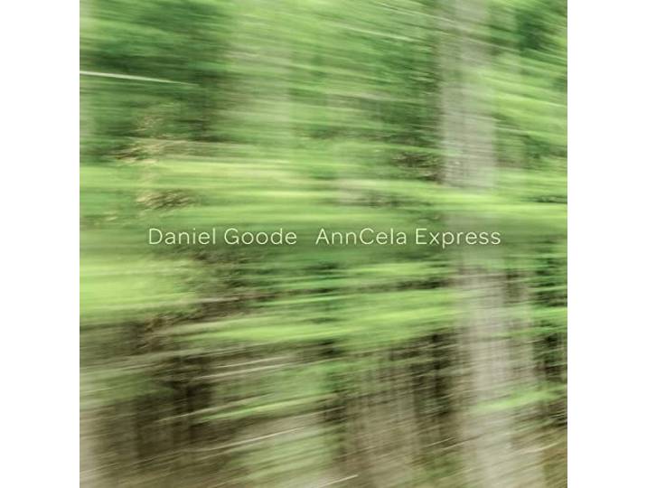 Daniel Goode: Anncela Express