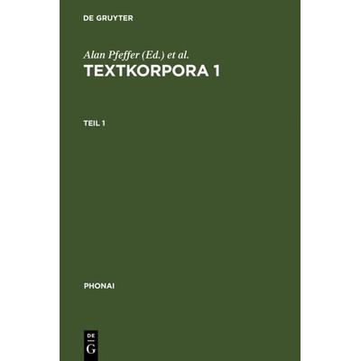 Textkorpora 1, Gebundene Ausgabe von , De Gruyter, 978-3-484-23128-3