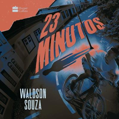 23 minutos - Waldson Souza, Audio, 9786555116144