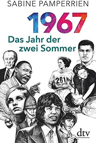 Sabine Pamperrien - 1967: Das Jahr der zwei Sommer - Preis vom 10.10.2026 11:48:34 h