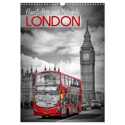 Glanzlichter einer Metropole LONDON (Wandkalender 2026 DIN A3 hoch), CALVENDO Monatskalender