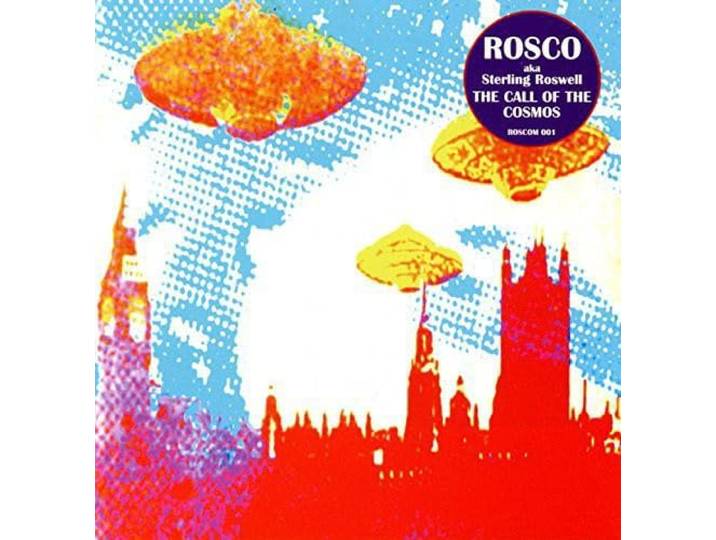 Rosco Aka Sterling Roswell - The Call Of