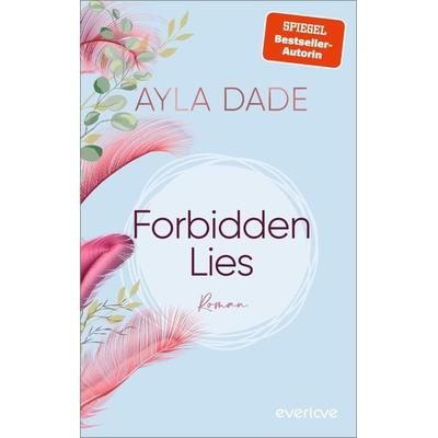 Forbidden Lies, Taschenbuch von Ayla Dade, Everlove