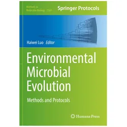 Environmental Microbial Evolution, Fachbücher von Haiwei Luo