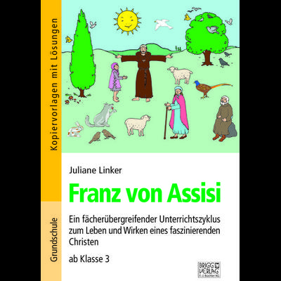 Franz von Assisi, Taschenbuch von Juliane Linker, Brigg, 978-3-95660-082-1