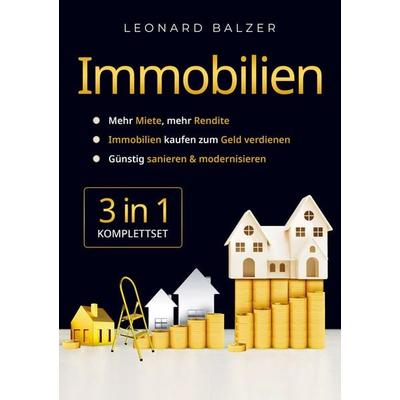 Immobilien 3-in-1 [Komplettset], Taschenbuch von Leonard Balzer, WohnWunder Verlag, 978-1-961398-64-1