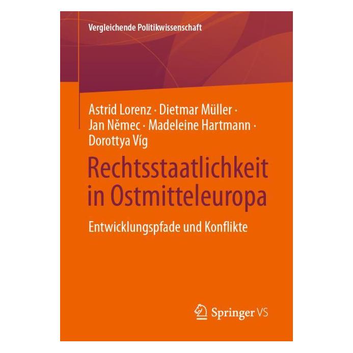 Springer Rechtsstaatlichkeit in Ostmitteleuropa (Deutsch, Softcover, Astrid Lorenz, Dietmar Müller, Jan Nemec) (61566529)