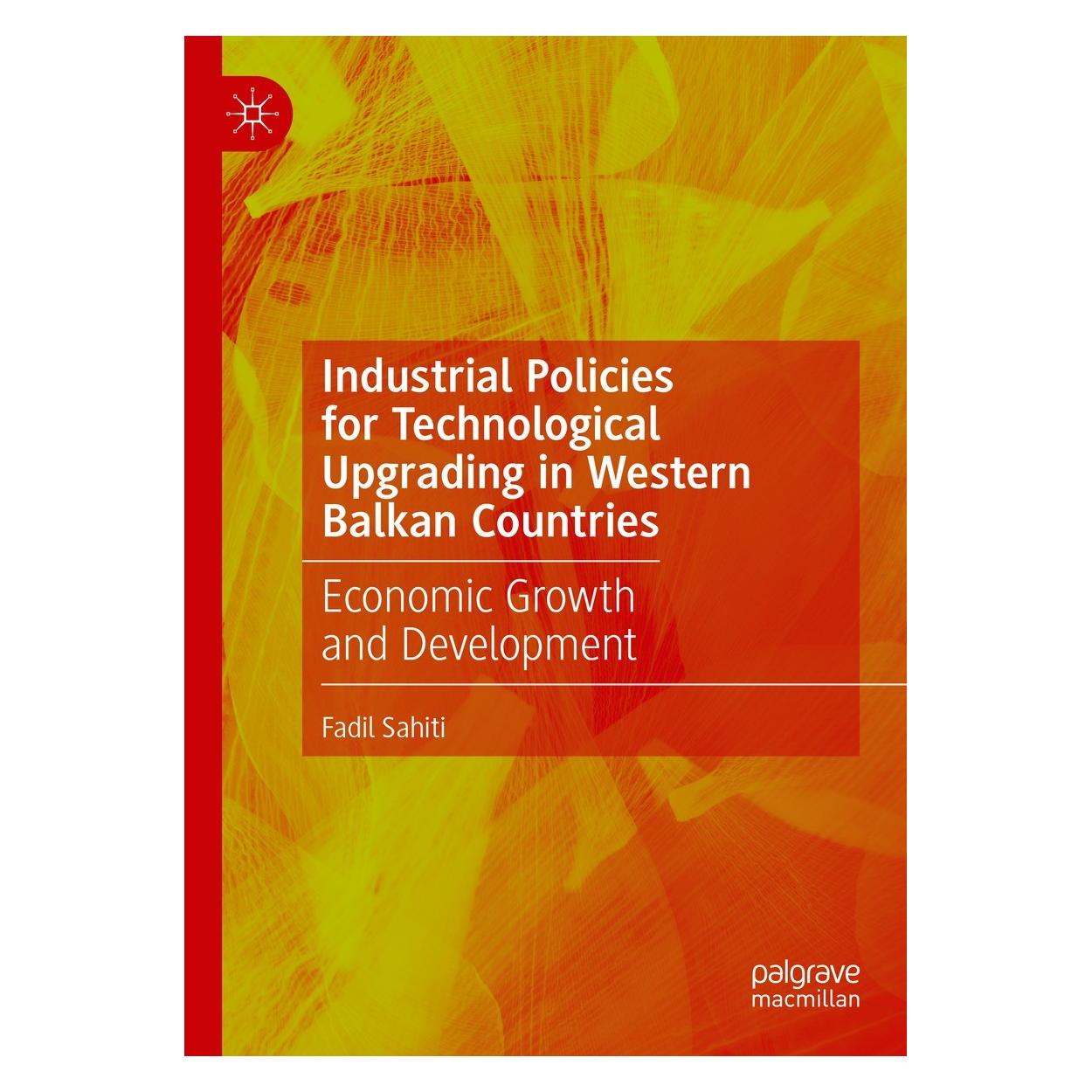 Springer Industrial Policies for Technological Upgrading in Western Balkan Countries (9783031514289)