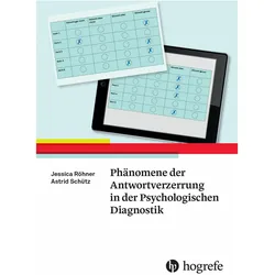 Phänomene der Antwortverzerrung in der Psychologischen Diagnostik, Fachbücher von Astrid Schütz, Jessica Röhner