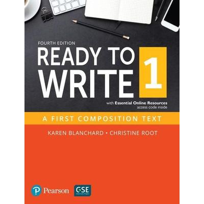 Ready to Write 1 with Essential Online Resources, Taschenbuch von Christine Root,Karen Blanchard, Pearson ELT, 978-0-13-440065-5
