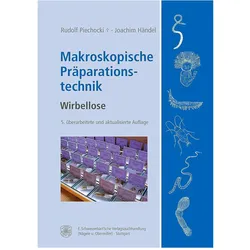 Makroskopische Präparationstechnik, Fachbücher von Joachim Händel, Rudolf Piechocki