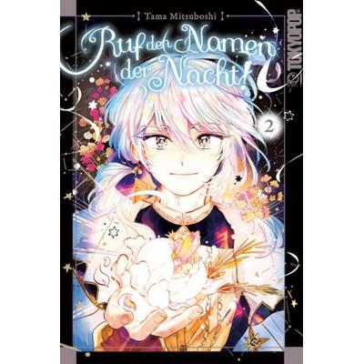 Ruf den Namen der Nacht! 02, Taschenbuch von Tama Mitsuboshi, Tokyopop GmbH, 978-3-7593-1535-9