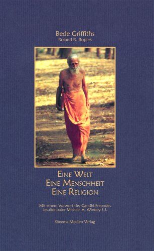 Bede Griffiths - Eine Welt - Eine Menschheit - Eine Religion - Preis vom 09.10.2026 07:28:09 h