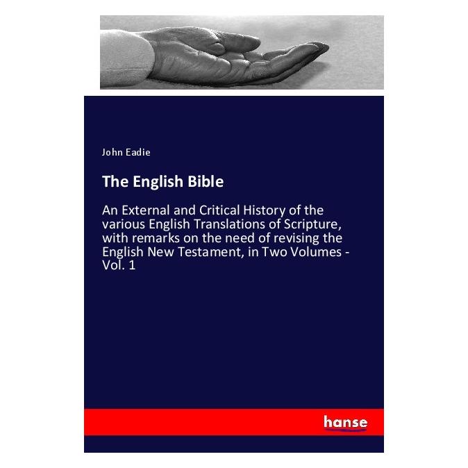 Hansebooks The English Bible (Englisch, John Eadie) (56205852)