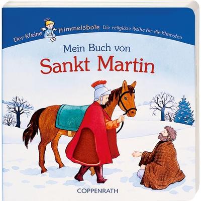 Mein Buch von Sankt Martin, Gebundene Ausgabe von Birgit Meyer, Coppenrath, 978-3-8157-3028-7