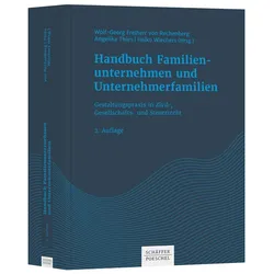 Handbuch Familienunternehmen und Unternehmerfamilien, Fachbücher von Wolf-Georg Freiherr von Rechenberg, Angelika Thies, Heiko Wiechers