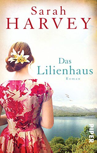Sarah Harvey - Das Lilienhaus: Roman - Preis vom 18.10.2026 15:28:09 h