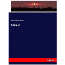 Spanien, Fachbücher von Edmondo de Amicis