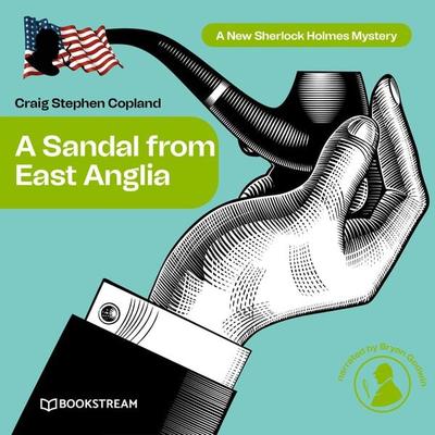 A Sandal from East Anglia - Arthur Conan Doyle,Craig Stephen Copland, Audio, 9783991244899