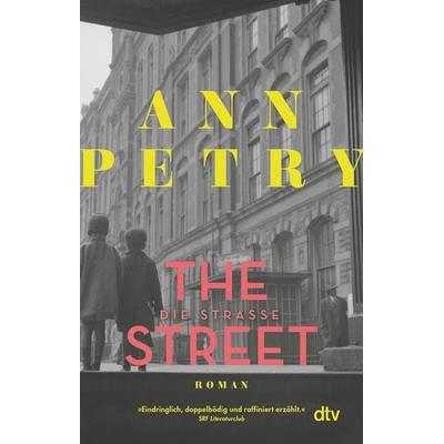 The Street. Die Straße, Taschenbuch von Ann Petry, dtv, 978-3-423-14819-1