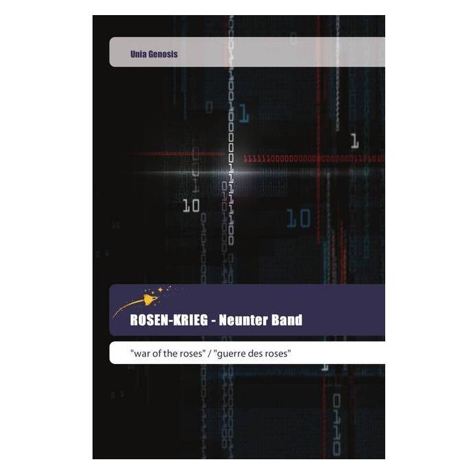 Various Publishers ROSEN-KRIEG - Neunter Band (Deutsch, Softcover, Unia Genosis) (55981764)
