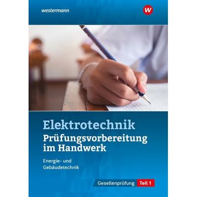 Prüfungsvorbereitung für die handwerklichen Elektroberufe, Taschenbuch von Thomas Kramer,Markus Asmuth,Udo Fischer,Markus Schindzielorz, Westermann