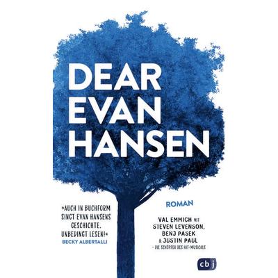 Dear Evan Hansen, Gebundene Ausgabe von Val Emmich,Steven Levenson,Benj Pasek,Justin Paul, CBJ