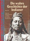 Rene Oth - Die wahre Geschichte der Indianer. Ursprung, Überlebenskampf und Alltag der Stämme Nordamerikas - Preis vom 30.09.2026 09:01:18 h