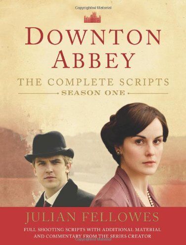 Julian Fellowes - Downton Abbey Script Book Season 1 - Preis vom 09.10.2026 07:28:09 h