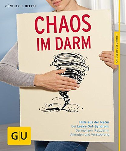 Heepen, Günther H - Chaos im Darm: Hilfe aus der Natur bei Leaky-Gut-Syndrom, Darmpilzen, Reizdarm, Allergien und Verstopfung (GU Ratgeber Gesundheit) - Preis vom 02.10.2026 23:42:20 h