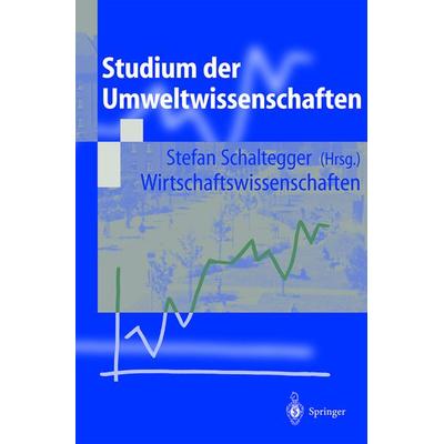 Studium der Umweltwissenschaften, Taschenbuch von Edmund Brandt,Stefan Schaltegger, Springer Berlin