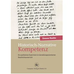 Historisch-Narrative Kompetenz, Fachbücher von Simone Rauthe