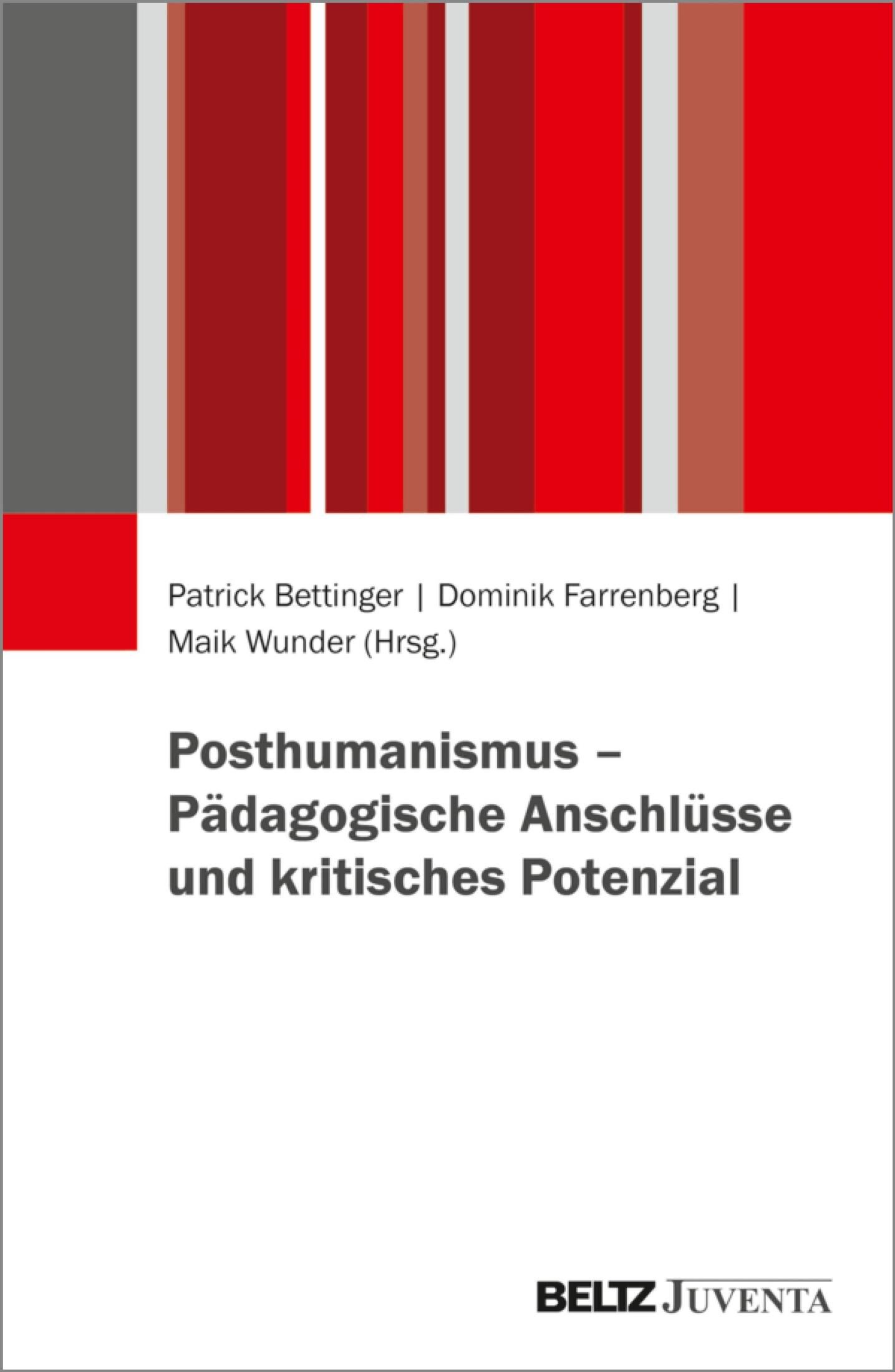 beltz verlag Posthumanismus - Pädagogische Anschlüsse und kritisches Potenzial