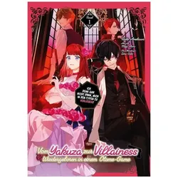 Vom Yakuza zur Villainess: Wiedergeboren in einem Otome-Game (Light Novel), Doppelband 01, Comics + Manga von Touko Amekawa, Sora Goto