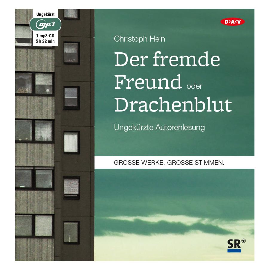 Audio Verlag Der fremde Freund oder Drachenblut (Christoph Hein, Deutsch) (6810208)