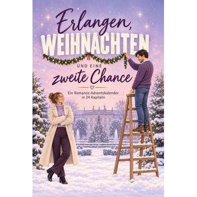 Erlangen, Weihnachten und eine zweite Chance