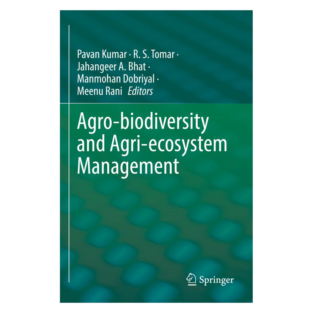Springer Agro-biodiversity and Agri-ecosystem Management (Englisch, Softcover, Jahangeer, Jahangeer A. Bhat, Manmohan Dobriyal, Meenu Rani, Pavan Kumar, R. S. Tomar, R/A Bhat et al, S Tomar) (56956146)