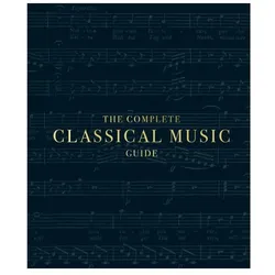 The Complete Classical Music Guide, Fachbücher von John Burrows