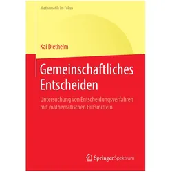Gemeinschaftliches Entscheiden, Fachbücher von Kai Diethelm