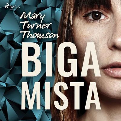Bigamista - Mary Turner Thomson, Audio, 9788728187258