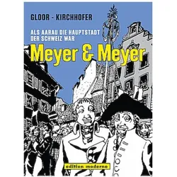 Meyer & Meyer, Comics + Manga von Markus Kirchhofer, Reto Gloor