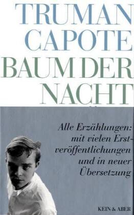 Truman Capote - Truman Capote - Werke: Baum der Nacht: Alle Erzählungen: Bd 3 - Preis vom 09.10.2026 07:28:09 h