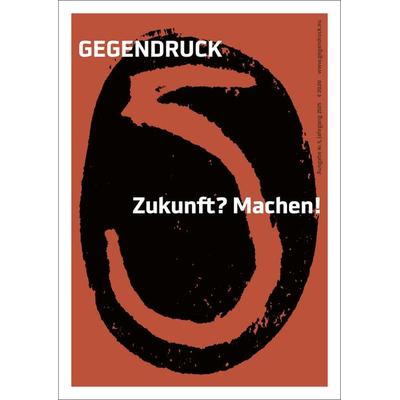 Gegendruck. Ausgabe 5, Taschenbuch von , Initiative zur Demokratisierung der Meinungsbildung gGmbH, 978-3-911394-05-5
