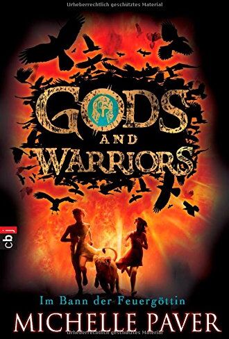 Michelle Paver - Gods and Warriors - Im Bann der Feuergöttin: Band 2 - Preis vom 16.10.2026 11:41:07 h