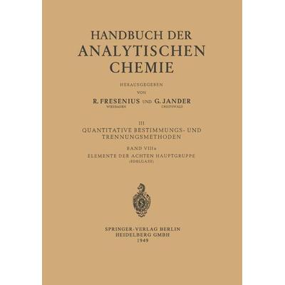 Elemente der Achten Hauptgruppe, Taschenbuch von , Springer Berlin, 978-3-540-01391-4
