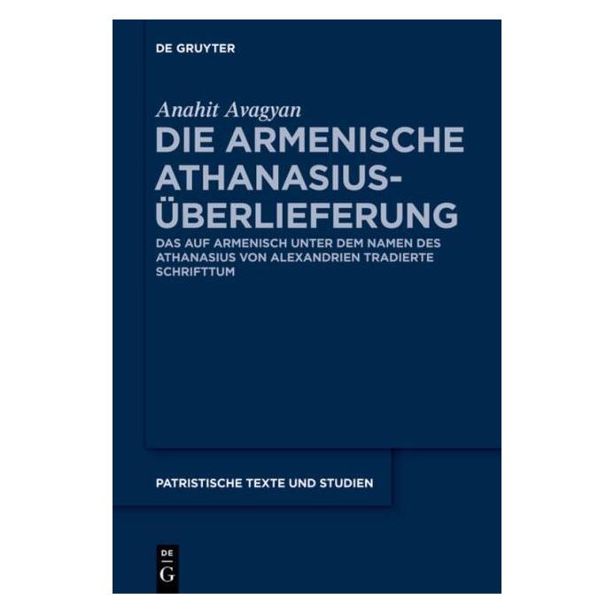 De Gruyter Avagyan:Die armenische Athanasius-Ãberl (Deutsch, Hardcover, Anahit Avagyan) (67767748)