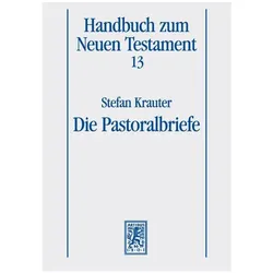 Die Pastoralbriefe, Fachbücher von Stefan Krauter