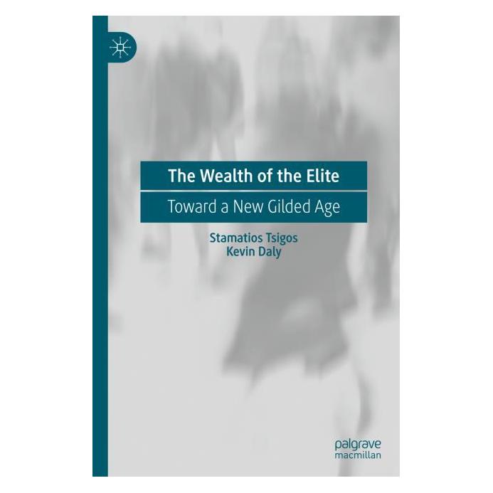 Springer The Wealth of the Elite (Englisch, Hardcover, Kevin Daly, Stamatios Tsigos) (71874854)