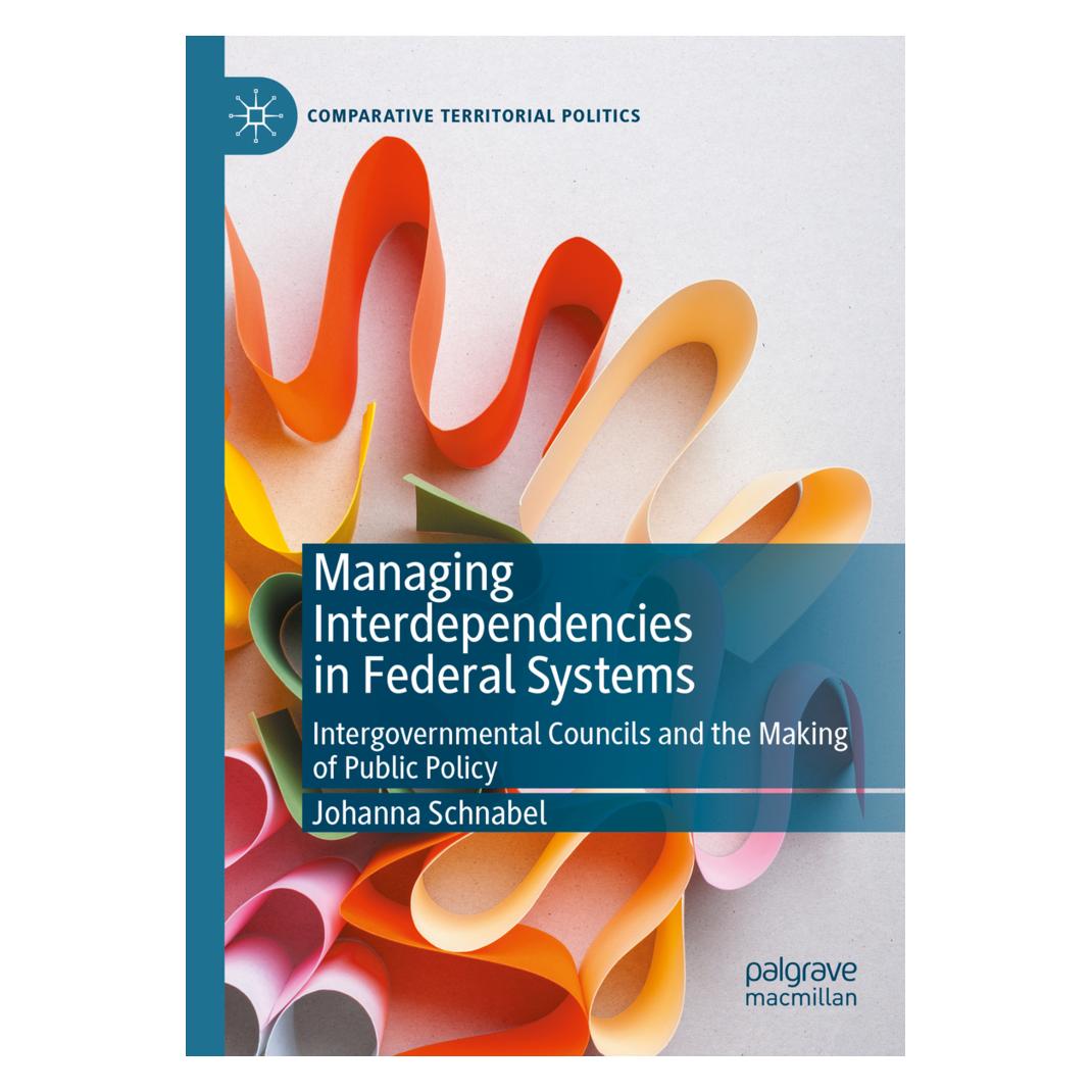 Springer Managing Interdependencies in Federal Systems (Englisch, Softcover, Johanna Schnabel) (56178194)