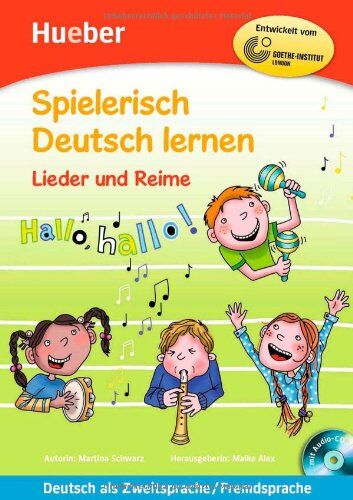 MARTINA SCHWARZ - Spielerisch Deutsch lernen - Lieder und Reime: Deutsch als Zweitsprache / Fremdsprache / Buch mit eingelegter Audio-CD - Preis vom 13.10.2026 19:28:25 h